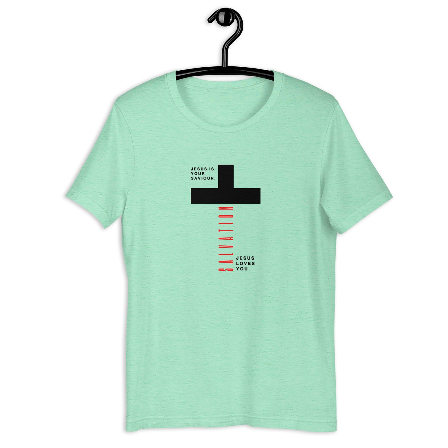 Jesus Is Your Savior t-shirt